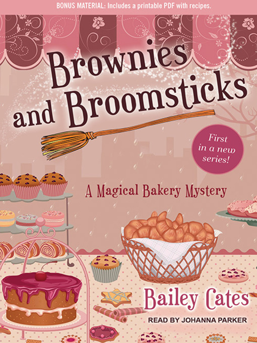 Title details for Brownies and Broomsticks by Bailey Cates - Available